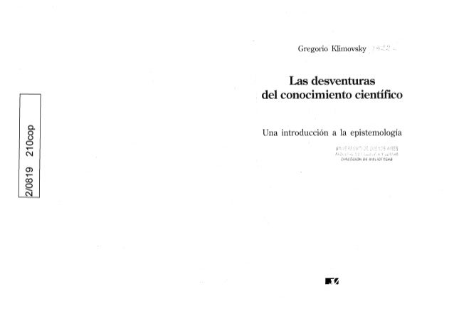 klimovsky las desventuras del conocimiento cientifico